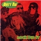 Dirty Rig - Rock Did It