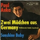 Paul Anka - Zwei Mädchen Aus Germany