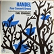 Handel, Symphony Orchestra Of The Bavarian Radio, Munich, Carl Schuricht - Four Concerti Grossi