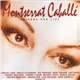 Montserrat Caballé - Friends For Life