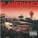 Planethard - Crashed On Planet Hard