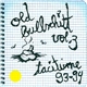 Taciturne - Old Bullschitt Vol. 3