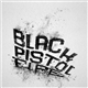 Black Pistol Fire - Hush Or Howl