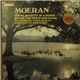 Moeran, Melbourne String Quartet, Donald Scotts, John Talbot - String Quartet In A Minor & Sonata For Violin And Piano