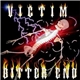 Victim - Bitter End