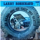 Larry Robichaud - Un Bazou Qui Ne Veut Pas Partir