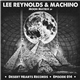 Lee Reynolds & Machino - Moon Matrix EP