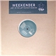 Weekender - Lost In The Loft