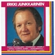 Erkki Junkkarinen - Erkki Junkkarinen