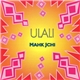 Ulali - Mahk Jchi