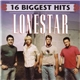 Lonestar - 16 Biggest Hits