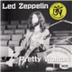 Led Zeppelin - Pretty Woman