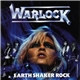 Warlock - Earth Shaker Rock