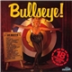 Various - Bullseye!