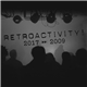 Various - Retroactivity 2017 - 2009