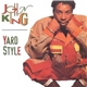 John King - Yard Style