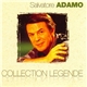 Salvatore Adamo - Collection Légende