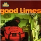 New Kingdom - Good Times (Resurrected)