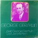 George Gershwin - Spielt George Gershwin Und Jerome Kern