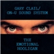 Gary Clail / On-U Sound System - The Emotional Hooligan