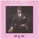 Z.Z. Hill - In Memorium 1935-1984