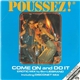 Poussez! - Come On And Do It (Erotic Mix By Ben Liebrand Including Disconet Mix)