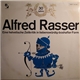 Alfred Rasser - 30 Jahre