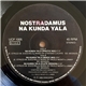 Nostradamus - Na Kunda Yala