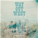 Marty Stuart And His Fabulous Superlatives - Way Out West