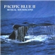 Stefan Schramm And Jonas Kvarnström - Pacific Blue II