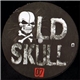 Various - Old Skull 07