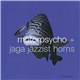 Motorpsycho + Jaga Jazzist Horns - In The Fishtank