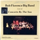 Bob Florence Big Band - Live At Concerts By The Sea