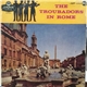 The Troubadors - In Rome