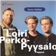 Vesa-Matti Loiri • Perko-Pyysalo Poppoo - Uuno Kailas