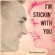 Bob Miller - I'm Stickin' With You