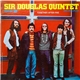 Sir Douglas Quintet - Together After Five