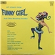 Strings Unlimited - Hit Songs From Funny Girl And Other Broadway Favorites