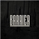 Barrier - Barrier