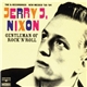 Jerry J. Nixon - Gentleman Of Rock'n'Roll (The Q-Recordings New Mexico '58 - '64)