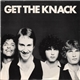 The Knack - Get The Knack